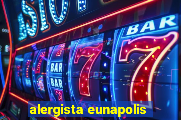 alergista eunapolis